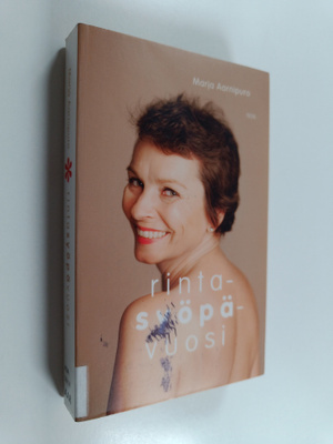 Marja Aarnipuro : Rintasyöpävuosi