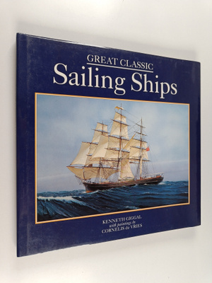 Kenneth Giggal : Great classic sailing ships