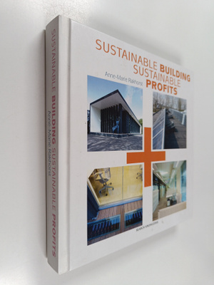 Anne-Marie Rakhorst : Sustainable building, Sustainable p...