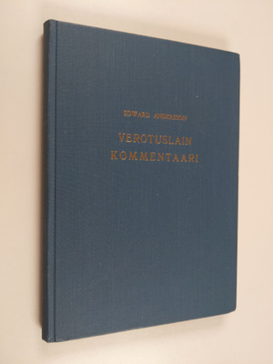 Edward Andersson : Verotuslain kommentaari