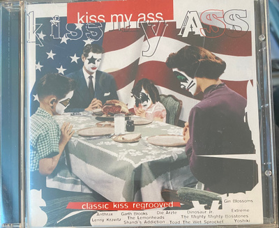 Kiss My Ass. Classic KISS Regrooved 1994 cd