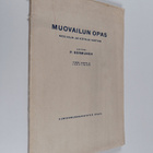P. Sormunen : Muovailun opas : kouluja ja koteja varten - pikkukuva 1
