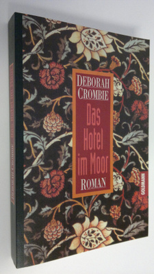 Deborah Cromble : Das Hotel im Moor