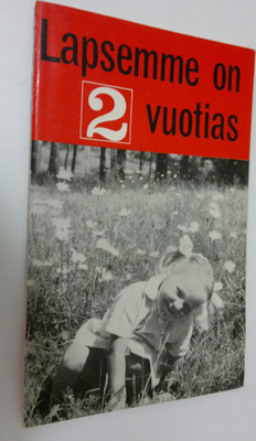 M. Z. Thomas : Lapsemme on 2-vuotias : vastauksia äidin k...