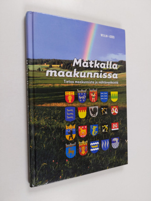 Risto (suunnittelu ja toim.) Pekkanen : Matkalla maakunni...