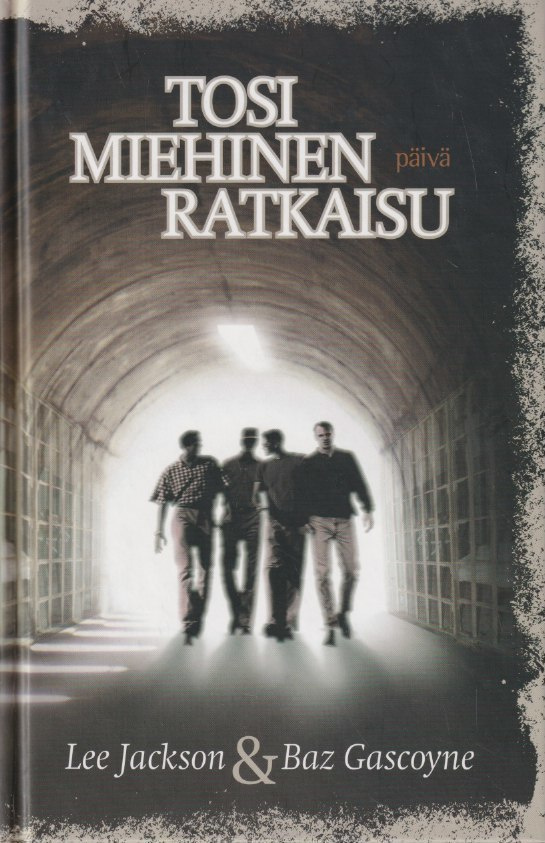 Lee Jackson: Tosi miehinen ratkaisu