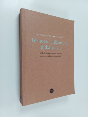 Marina Vituhnovskaja-Kauppala : Terijoen laukausten pitkä...