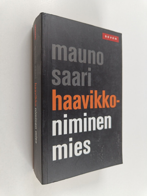 Mauno Saari : Haavikko-niminen mies