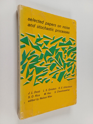 Nelson Wax : Selected Papers on Noise and Stochastic Proc...