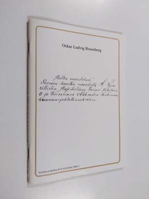 Oskar Ludvig Rosenberg : Matka muistelmi! Suomen kaarttin...