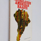 Olli (Toim.) Alho : Latinalaisen Amerikan haaste - pikkukuva 1