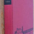 Michel Del Castillo: Tara, Wsoy 1963. 340 s. - pikkukuva 1