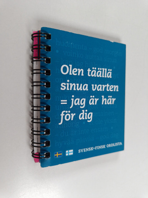 Olen täällä sinua varten = Jag är här för dig