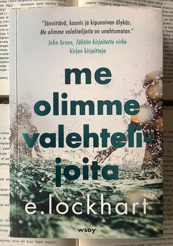 E Lockhart - Me olimme valehtelijoita (nid.)
