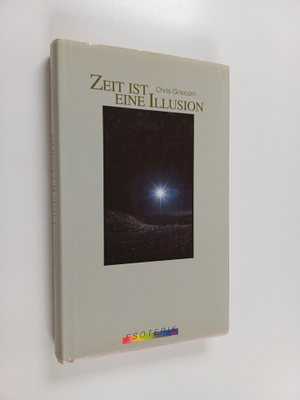 Chris Griscom : Zeit ist eine illusion