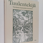 Henni (toim.) Ilomäki : Tuulentekijä : virolaisia kansank... - pikkukuva 1