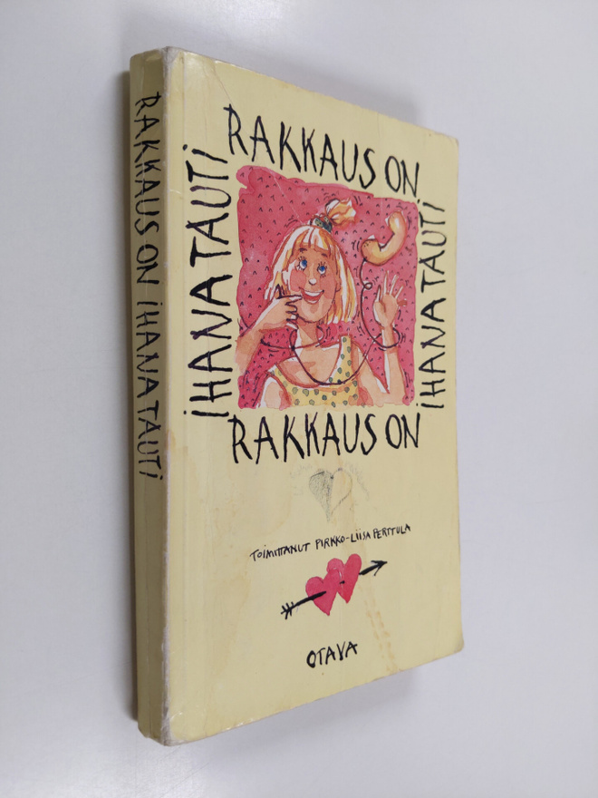 Pirkko-Liisa (toim.) Perttula : Rakkaus on ihana tauti