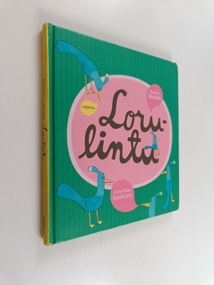 Anna-Mari Kaskinen : Lorulintu
