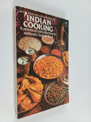 Attia Hosain ym. : Indian Cooking