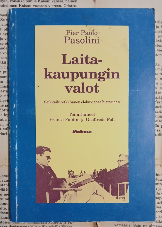 Pier Paolo Pasolini - Laitakaupungin valot (nid.)