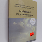 Mark ym. Williams : Mielekkäästi irti masennuksesta : tie... - pikkukuva 1
