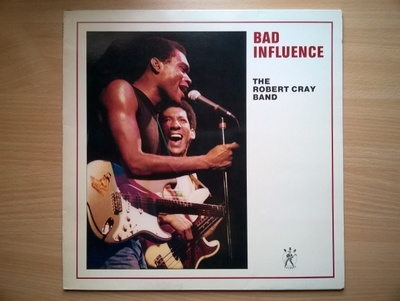 Robert Cray - Bad Influence LP
