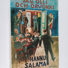 Hannu Salama : Jag, Olli och Orvokki - pikkukuva 1