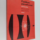 Maija Ahtee ym. : Fysiikan peruskurssi lukioluokille - pikkukuva 1
