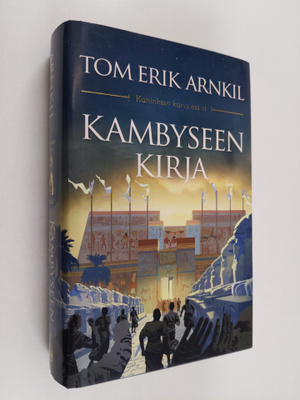Tom Erik Arnkil : Kambyseen kirja