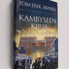 Tom Erik Arnkil : Kambyseen kirja - pikkukuva 1
