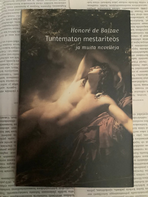 Honore de Balzac - Tuntematon mestariteos ja muita novelleja