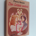 Pierre Benoit : Don Carlosin puolesta! - pikkukuva 1