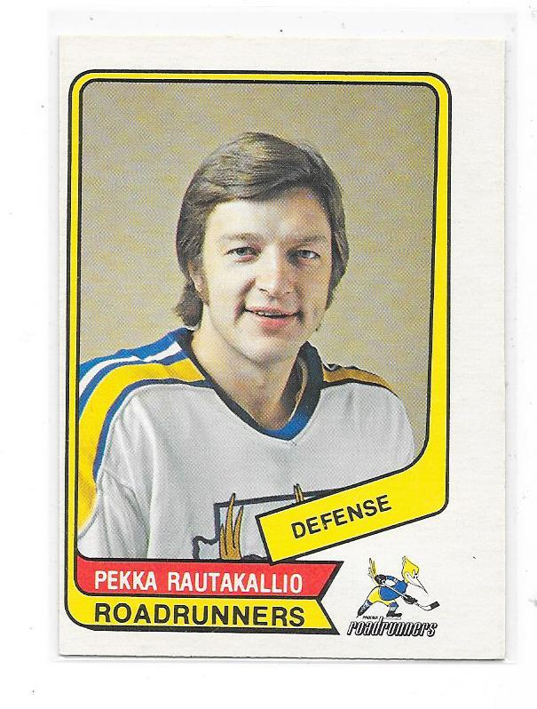 1976-77 OPC WHA #116 Pekka Rautakallio Phoenix Roadrunners