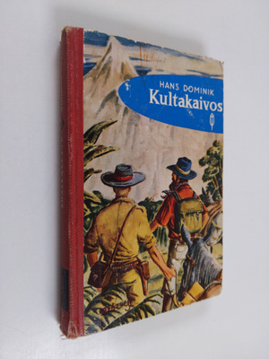 Hans Dominik : Kultakaivos