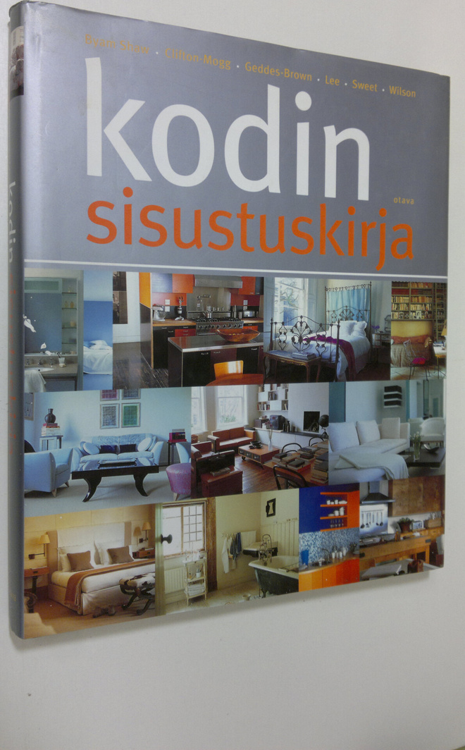 Hilppa (suom.) Lappalainen : Kodin sisustuskirja