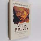 Jostein Gaarder : Vita brevis : Floria Aemilias brev til ... - pikkukuva 1