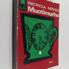 Patricia Moyes : Muotimurha - pikkukuva 1