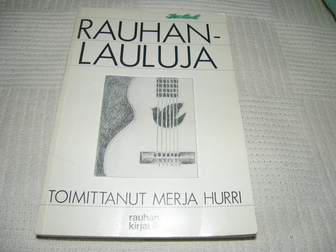 Merja Hurri (toim.) Rauhanlauluja    -nid