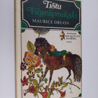 Maurice Druon : Tistu vihreäpeukalo - pikkukuva 1