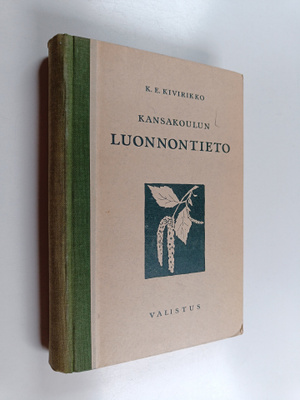 K. E. Kivirikko : Kansakoulun luonnontieto