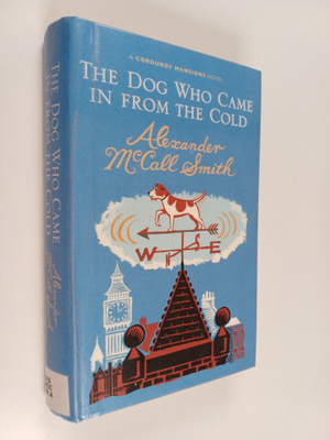 Alexander McCall Smith : The dog who came in from the cold
