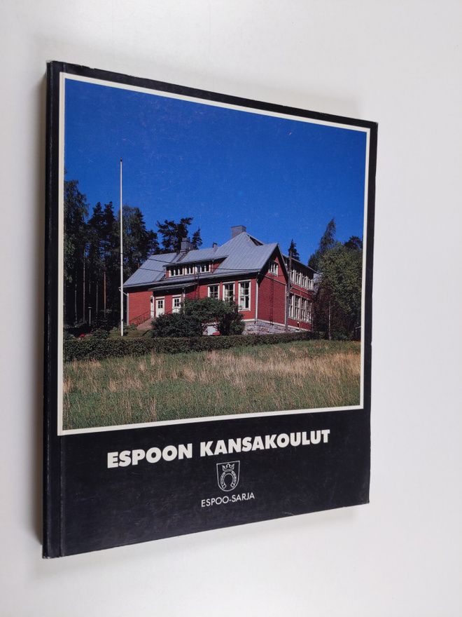 Veli Nurmi : Espoon kansakoulut 1871-1921