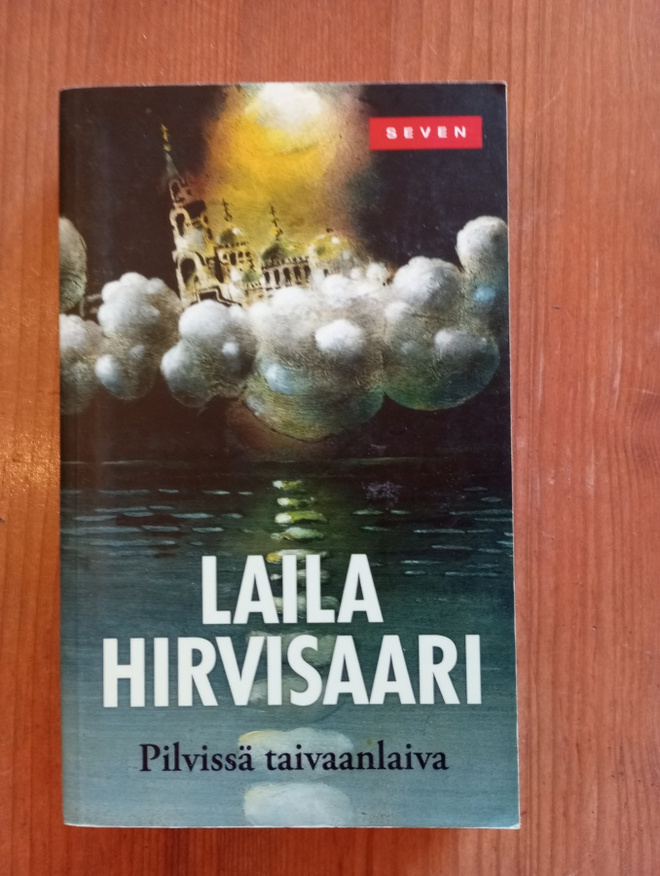 Laila Hirvisaari Pilvissä Taivaanranta