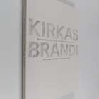 Satu Lindroos : Kirkas brandi : miten suomalainen tuote e... - pikkukuva 1