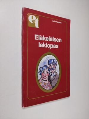Aulis Haapala : Eläkeläisen lakiopas