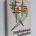 Psykiatrinen kuntoutus - pikkukuva 1