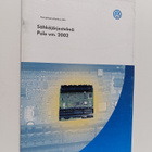 Sähköjärjestelmä Polo vm. 2002 - pikkukuva 1