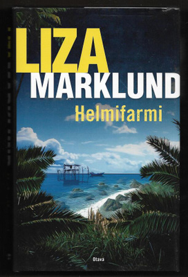 Marklund, Liza : Helmifarmi