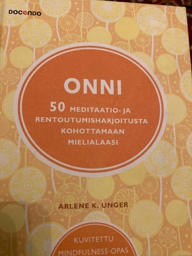 UNGER: ONNI - 50 MEDITAATIO - JA RENTOUTUMISHARJOITUSTA