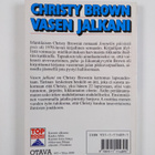 Christy Brown : Vasen jalkani - pikkukuva 2